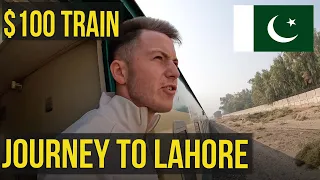 $100 Overnight Train to LAHORE 🇵🇰