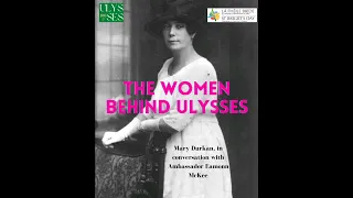 The Women Behind Ulysses