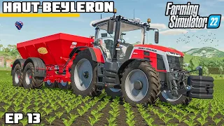 FIRST TIME IN THE NEW 8S | Farming Simulator 22 - Haut-Beyleron | Episode 13