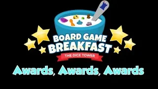 Board Game Breakfast - Awards, Awards, Awards