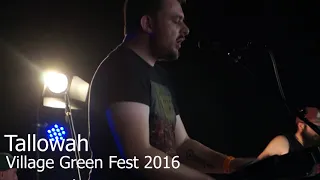 Tallowah LIVE @ Village Green Festival 2016