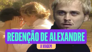 A REDENÇÃO DE ALEXANDRE: DO ÓDIO À PAZ! | A VIAGEM | MELHORES MOMENTOS | VIVA