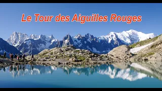 Tour des Aiguilles Rouges en juin 2022