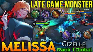 Melissa Late Game Monster! - Top 1 Global Melissa by Gɪᴢᴇʟʟᴇ - Mobile Legends