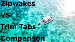 EP3F - Zipwake's vs Trim Tabs Comparison Review