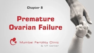 Premature Ovarian Failure