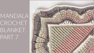 Mandala Crochet Blanket | Part 7