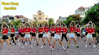 Aerobics Bài Tổng Hợp Nhạc Cách Mạng rất hay Giảm Mỡ Nhanh và Hiệu Quả