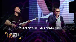 Imad Selim u Ali Shaker By Deysem Doxan