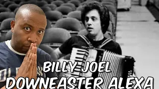 First Time Hearing | Billy Joel - Downeaster Alexa Reaction