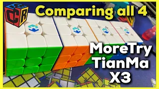 Comparing ALL 4 MoreTry TianMa X3 Cubes