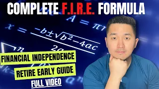 Your Ultimate F.I.R.E. Guide: Invest For Financial Independence (Full Video)