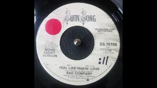 Bad Company - Feel Like Makin' Love (Promo 45 in Mono)