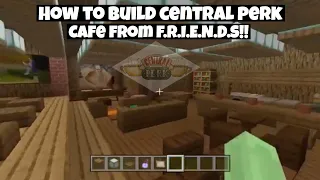 How to build Central Perk Cafe from Friends in Minecraft!!! (Part 1)