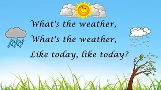 What's The Weather Like Today (Song)