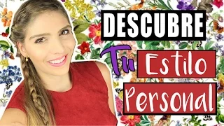 Descubre tu ESTILO PERSONAL | TIPS Y TRUCOS │Magic Armarium