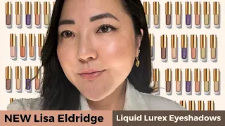 NEW LISA ELDRIDGE | LIQUID LUREX EYESHADOWS | SWATCHES & TRY ON