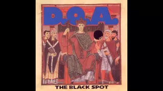 D.O.A. - The Black Spot (Full Album)
