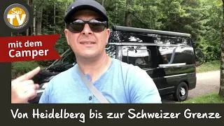 Camperurlaub 2021 - Teil 4 - Von Heidelberg durch den Schwarzwald bis Waldshut