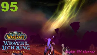 Let's play World of Warcraft WotLK classic - Night Elf Hunter - Part 95