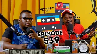 EPISODE 539 I Big Brother Mzansi,Google ,Tate Brothers, John Cena,Tiktok Ban,Babes Wodumo, Rotimi