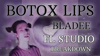 bladee - Botox Lips (FL Studio instrumental breakdown)