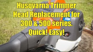 Husqvarna string trimmer OEM trimmer head $25 upgrade. Quick! Easy!