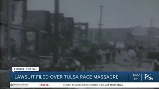Lawsuit filed over Tulsa Race Massacre