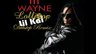 Lil Wayne- Lollipop (Dubstep Remix)
