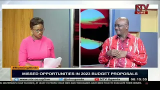 Missed opportunities in 2023 budget proposals | MORNING AT NTV