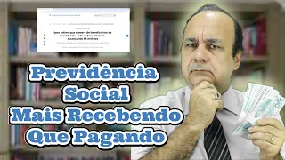 Previdência Social Terá Mais Beneficiários do Que Contribuintes