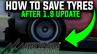 How To Improve Tire wear on ACC after the 1.9 update