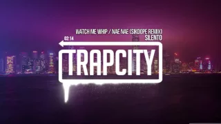 Silento - Watch Me (Whip / Nae Nae) (Sikdope Remix)