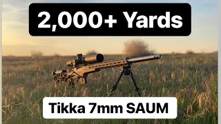 2,000+ Yards! Custom Tikka 7mm SAUM!