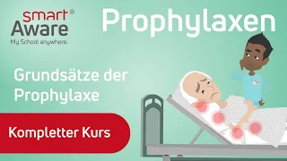 Prophylaxen: Grundsätze der Prophylaxe | Fachfortbildungen Pflege | Fortbildung Pflege | smartAware
