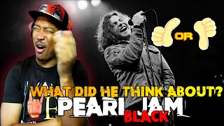 (1ST TIME WATCHING) PEARL JAM - BLACK LIVE (REACTION)