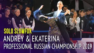 Solo SlowFoxtrot Professional = Andrey Motyl & Ekaterina Kim = Russian Championship 2019