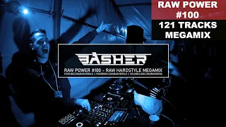 Basher - RAW Power #100 (Raw Hardstyle, Xtra Raw & Uptempo Megamix - November 2020)