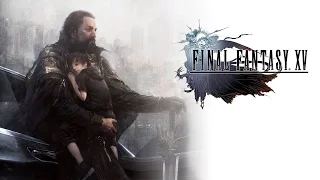 Final Fantasy XV - Reclaim Your Throne Trailer