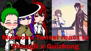 Mushoku Tensei react to past life Rudeus and Sylphiette's as Zhongli x Guizhong -Tolkin-