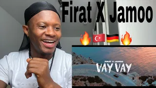 African React To German Rap FIRAT  X  JAMOO - VAY VAY (Official Video) 🔥 🇹🇷 🇩🇪