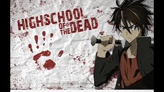 [Highschool Of The Dead] Not Gonna Die [AMV]