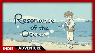 Resonance of the Ocean - FULL PLAY (Short Musical Adventure)