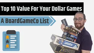 Top 10 Value For Your Money Board Games