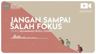 JANGAN SAMPAI SALAH FOKUS (1 menitan)