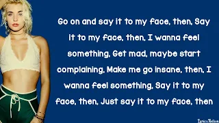 Maty Noyes - Say It To My Face (lyrics)