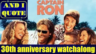 Captain Ron (1992) 30th Anniversary Watchalong