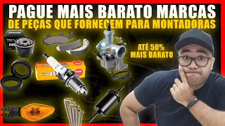 PAGUE MAIS BARATO MARCAS DE PEÇAS QUE FORNECEM PARA MONTADORAS!