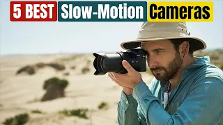 Best Slow Motion Cameras of 2024 [Updated]