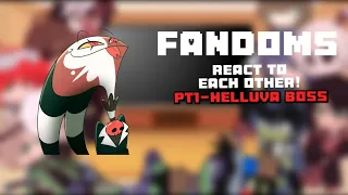 Fandoms react to each other![pt1-Helluva Boss]